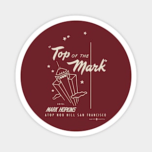 Vintage Top of the Mark San Francisco Magnet